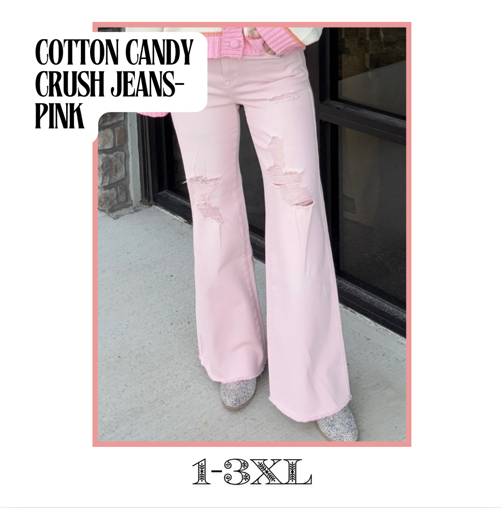 Cotton Candy Crush Jeans- PINK