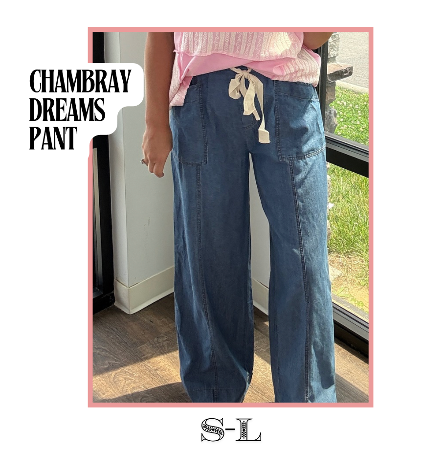 Chambray Dreams Pant