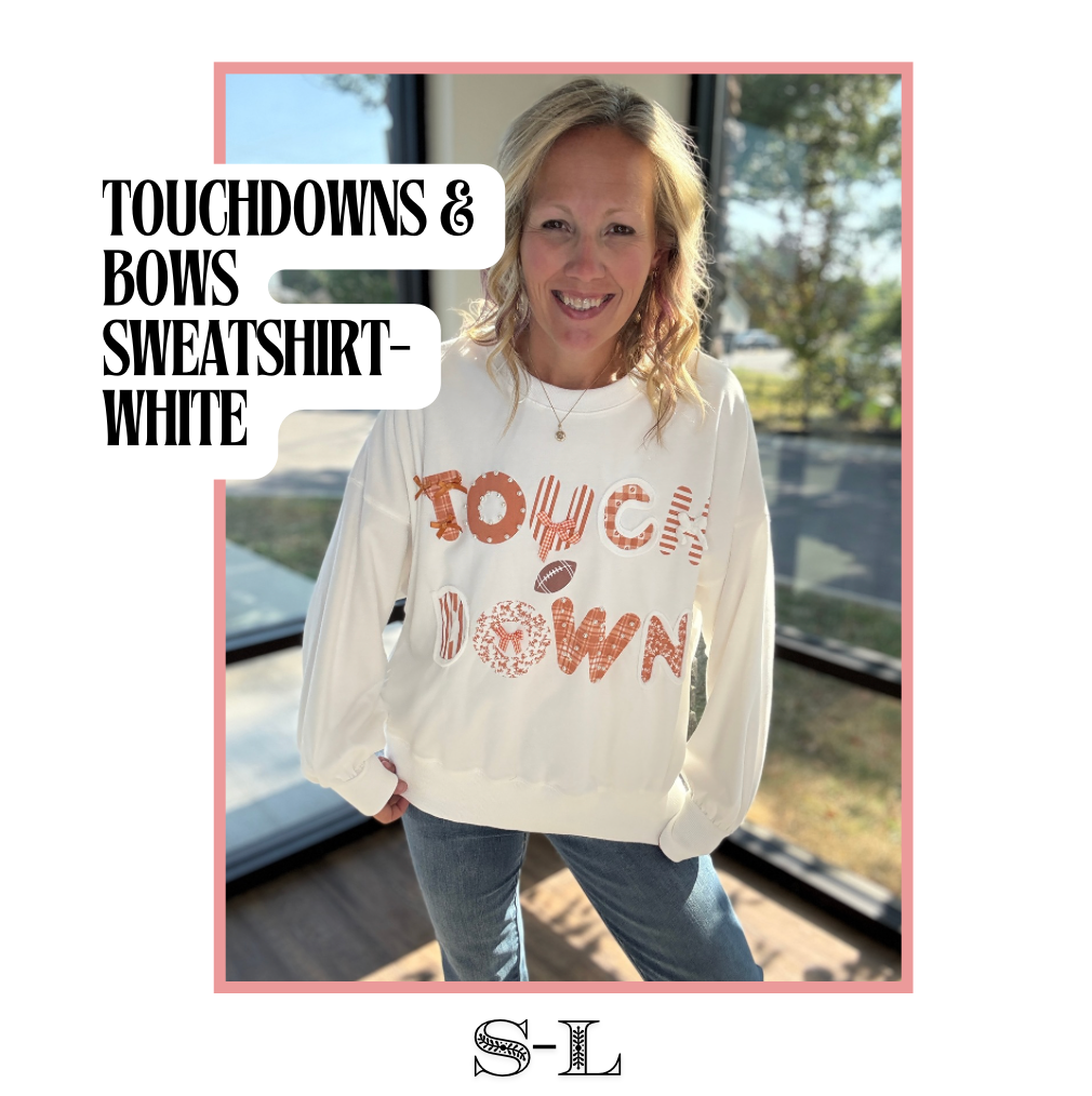 Touchdowns & Bows Sweatshirt- White