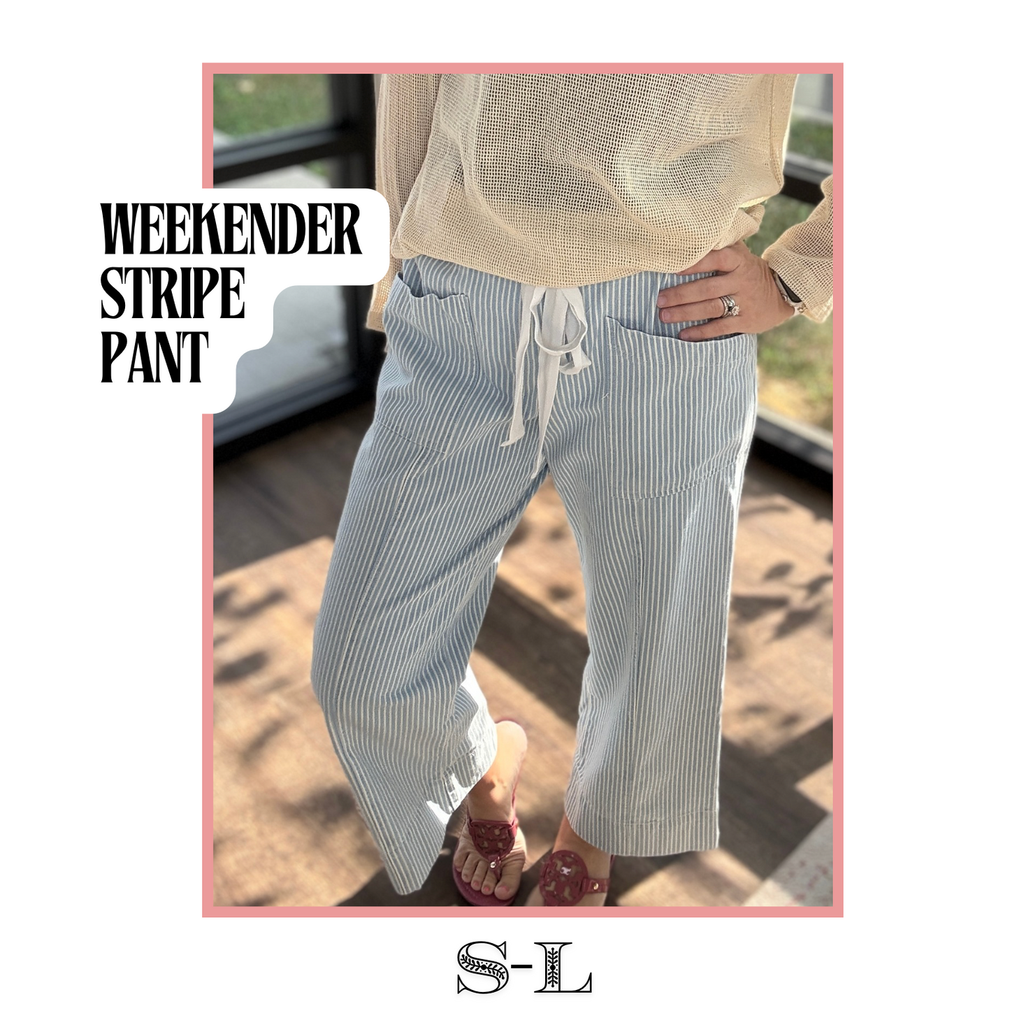 Weekender Stripe Pant