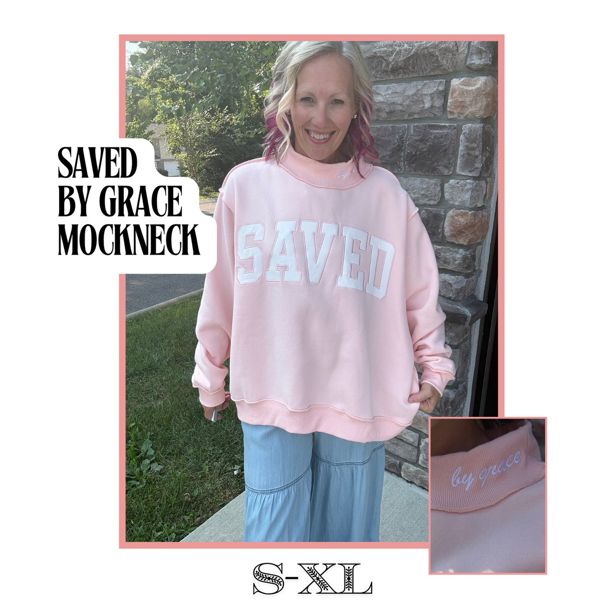 Saved By Grace Mockneck