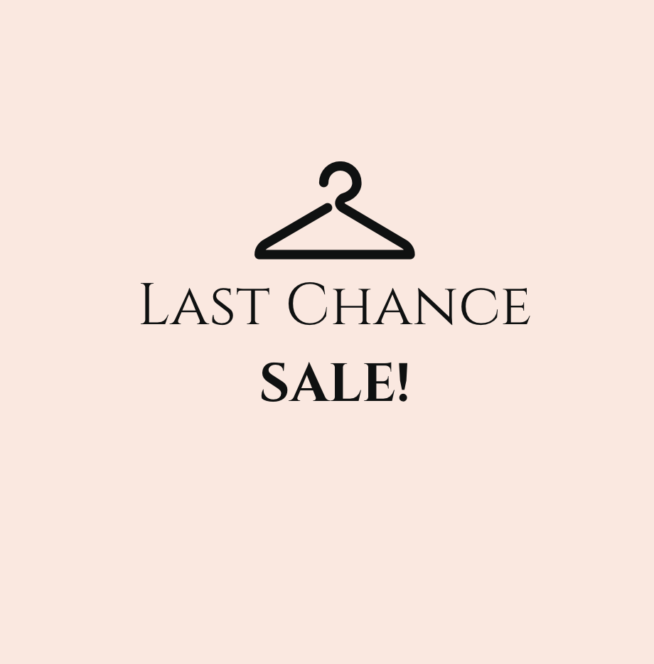 Last Chance Sale!!!