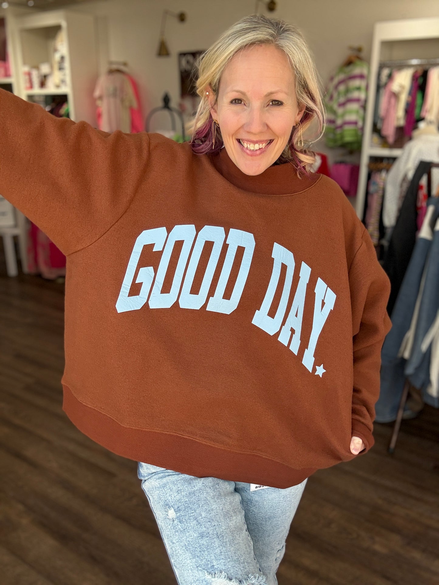 Good Days Ahead Sweatshirt