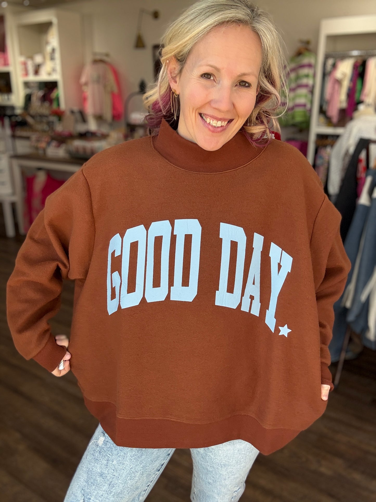 Good Days Ahead Sweatshirt