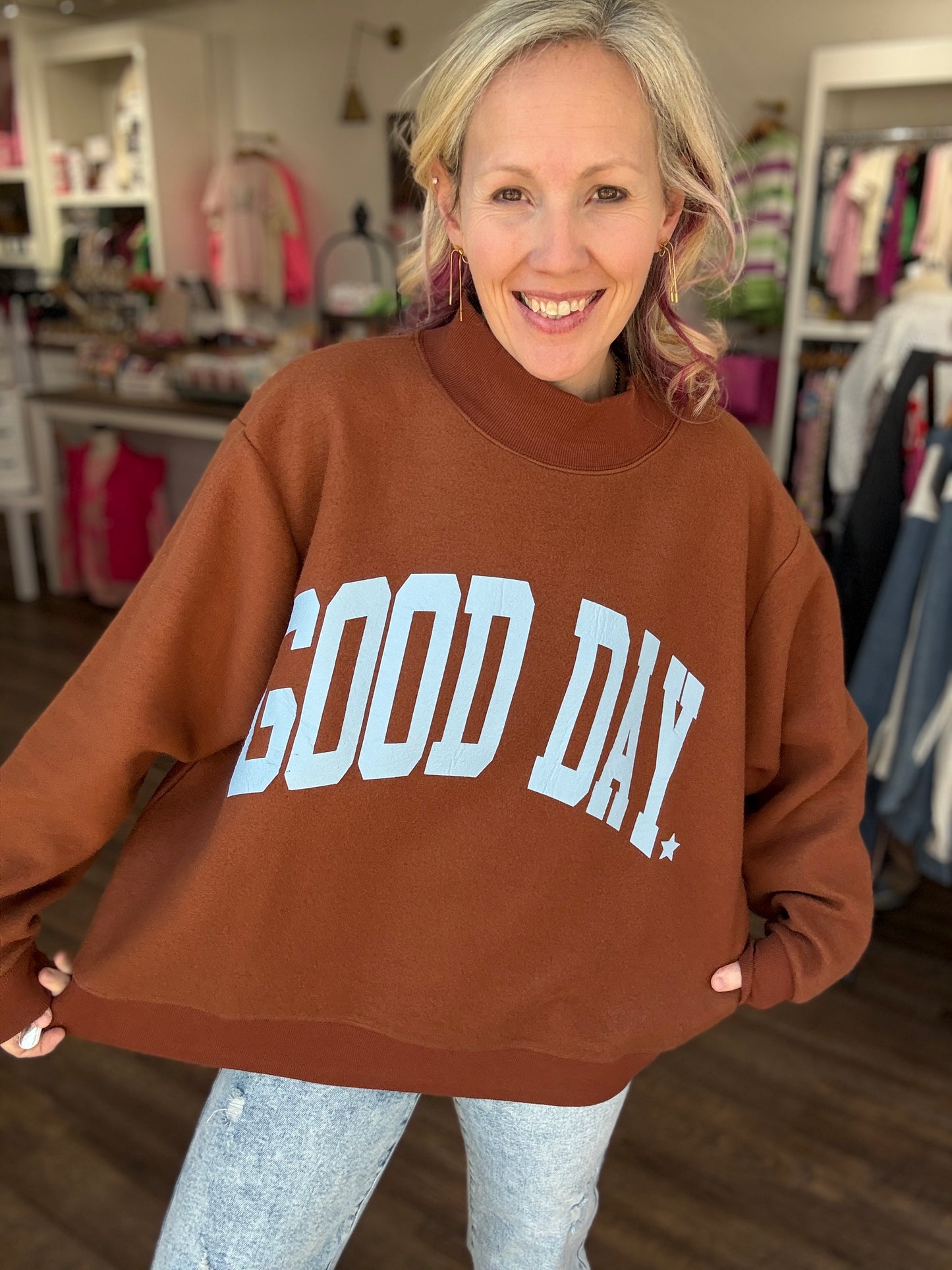 Good Days Ahead Sweatshirt