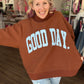 Good Days Ahead Sweatshirt