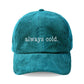 Always Cold Corduroy Hat: Teal