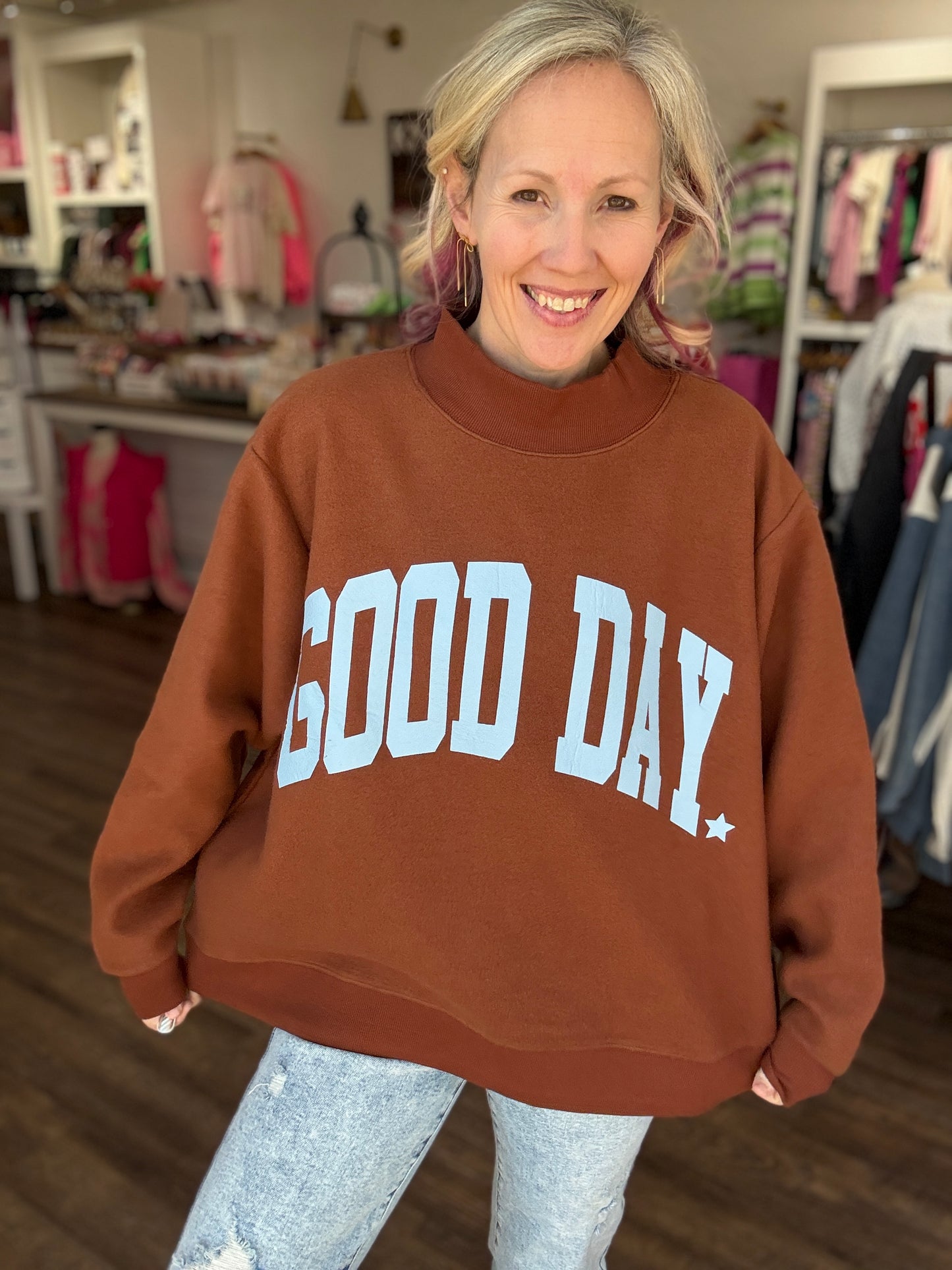 Good Days Ahead Sweatshirt
