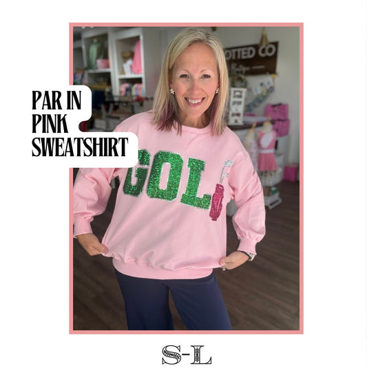 Par in Pink Sweatshirt