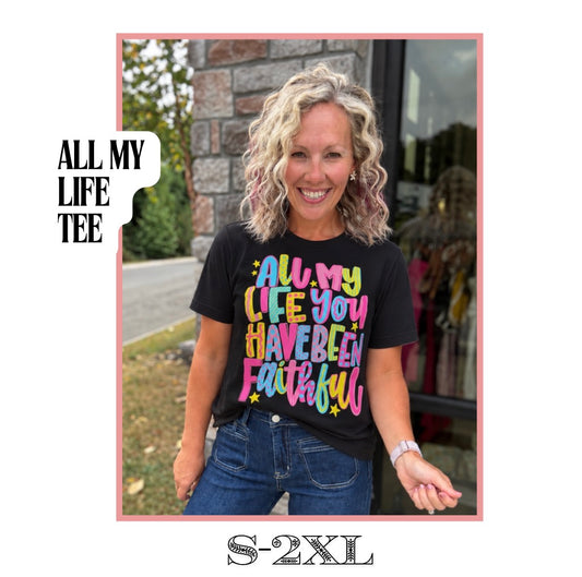 All My Life Tee