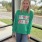 Merry Merry Sweatshirt