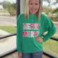 Merry Merry Sweatshirt