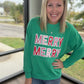 Merry Merry Sweatshirt