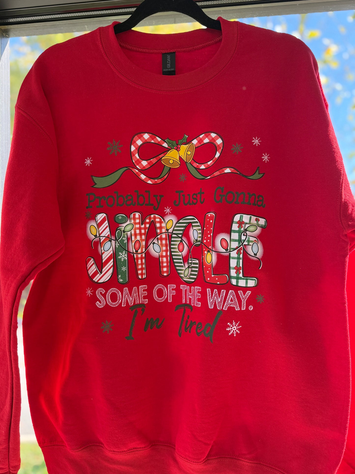 Jingle Some Of the Way Sweatshirt