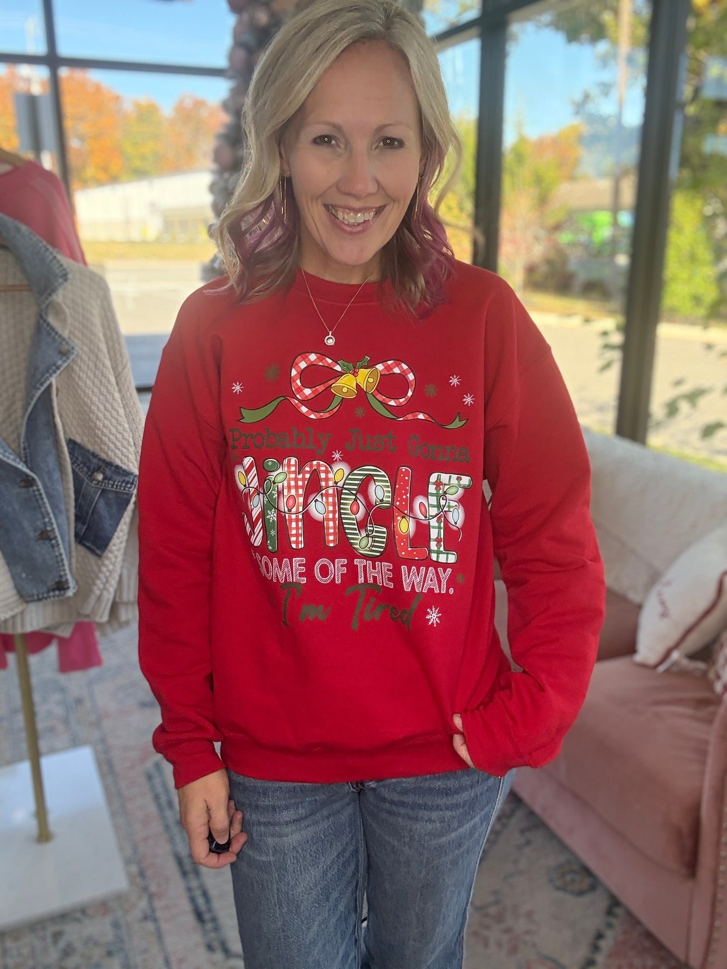 Jingle Some Of the Way Sweatshirt