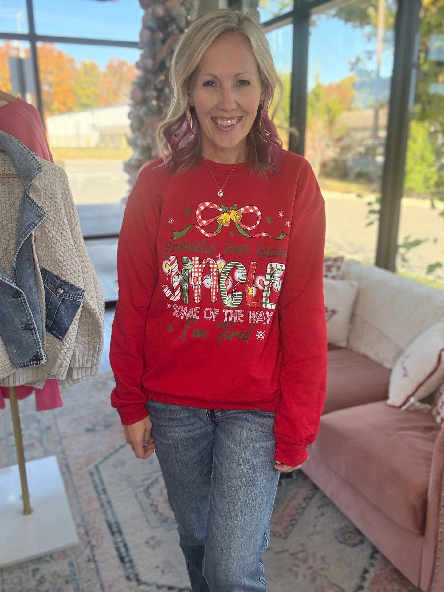 Jingle Some Of the Way Sweatshirt