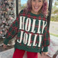 Holly Jolly Cozy Sweatshirt- Green