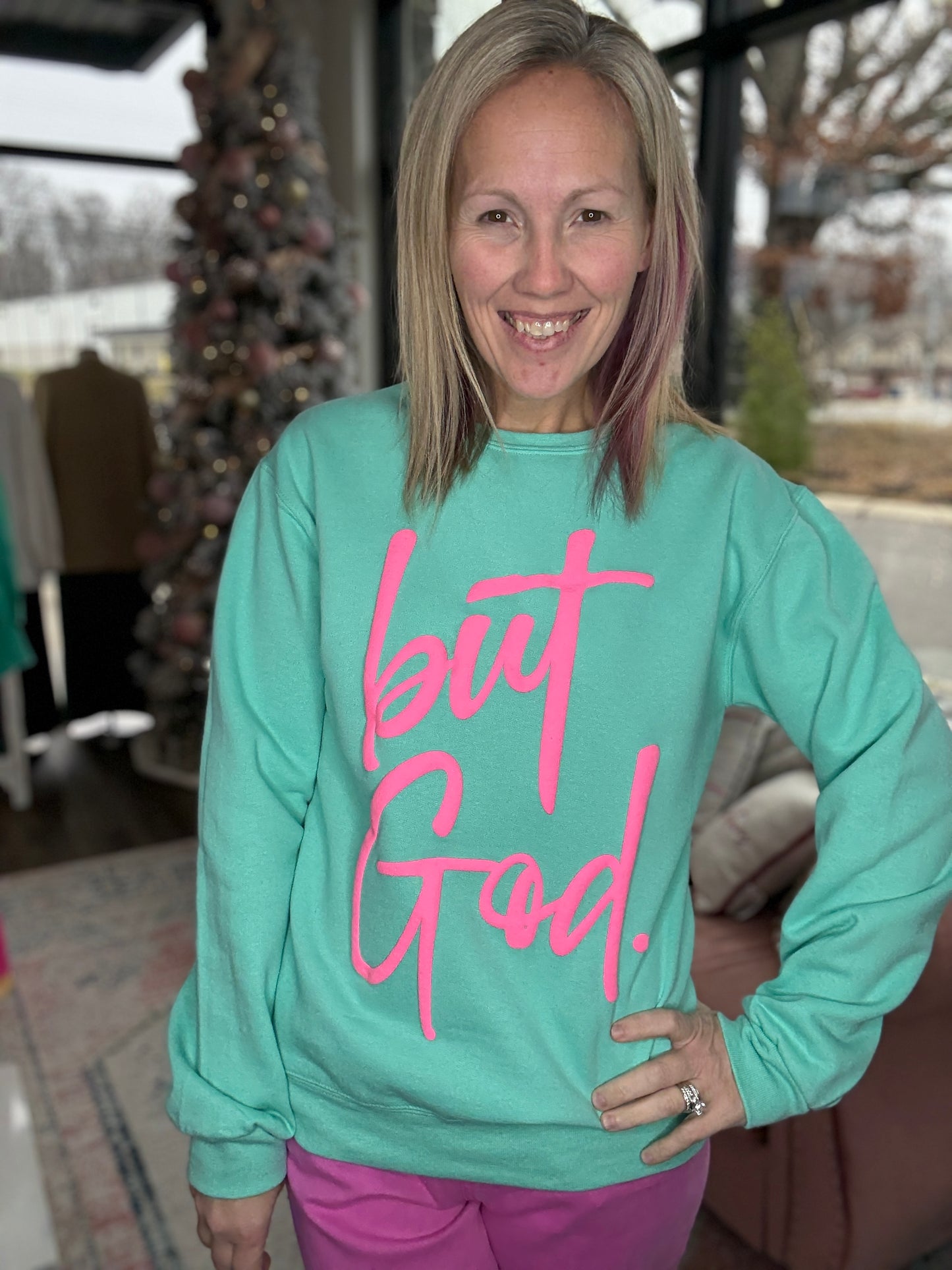 But God Sweatshirt