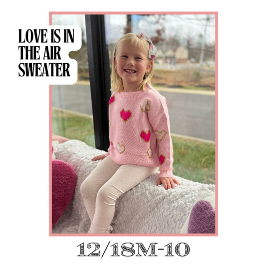 Love Is In The Air Sweater