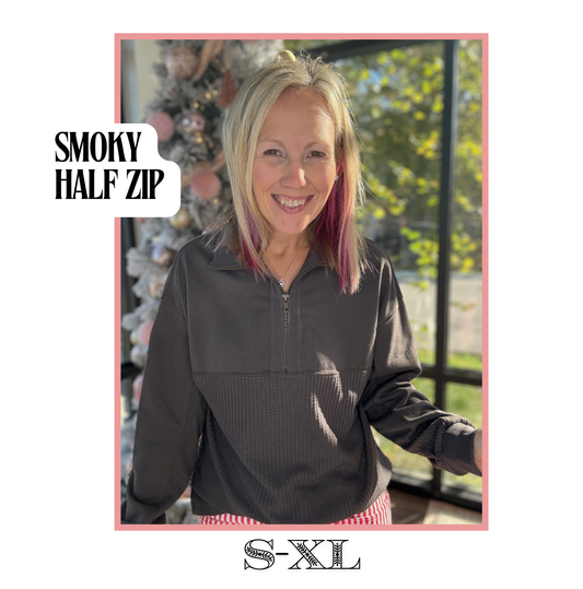 Smoky Half Zip