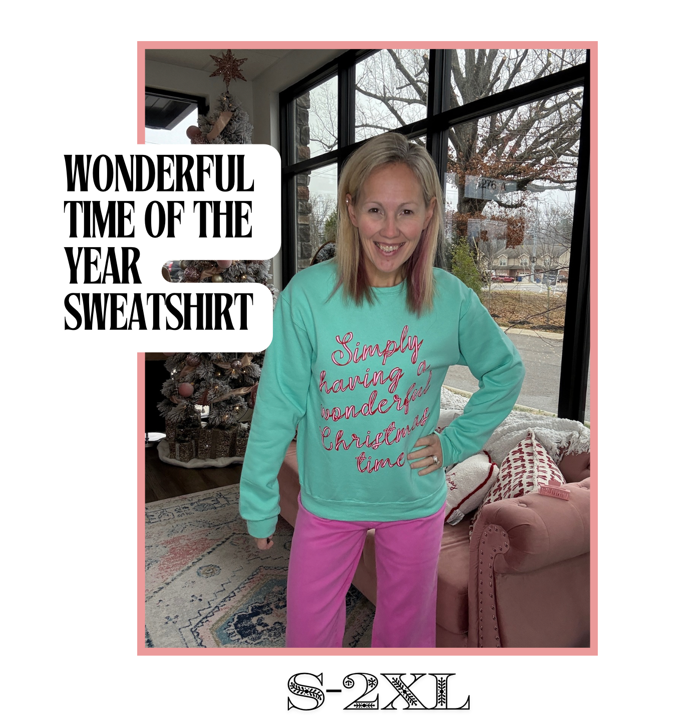 Wonderful Christmas Time Sweatshirt