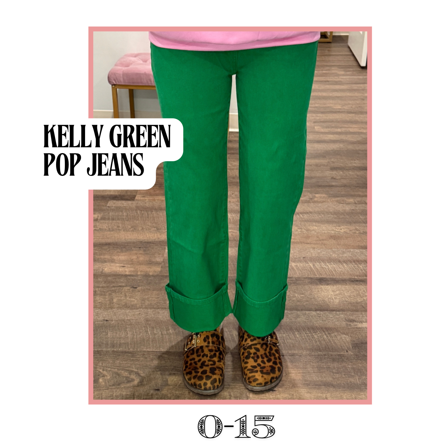 Kelly Green Pop Jeans