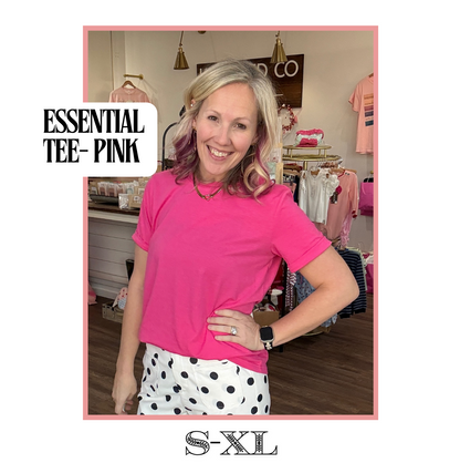 Essential Tee- Hot Pink