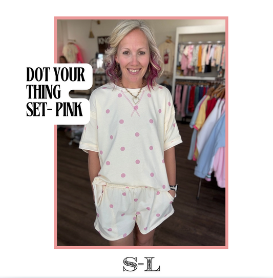 Dot Your Thing Set- Pink