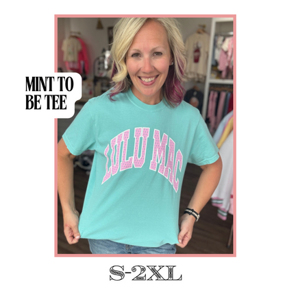 Mint to Be Tee