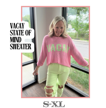 Vacay State of Mind Top