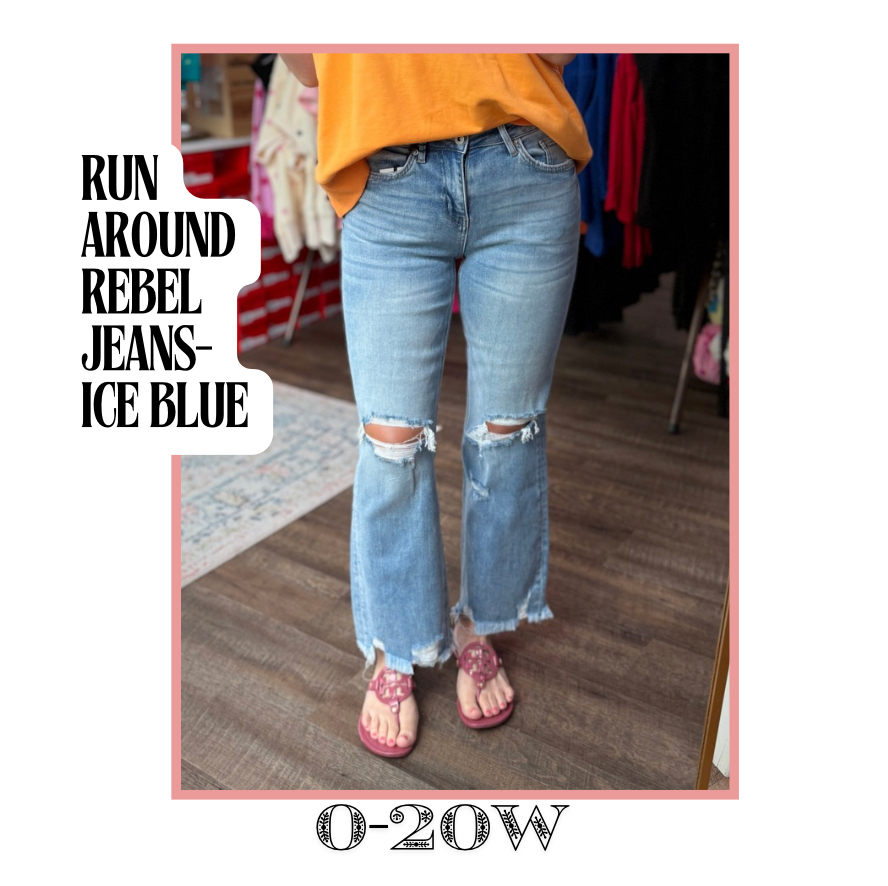 Run Around Rebel Jean- Ice Blue