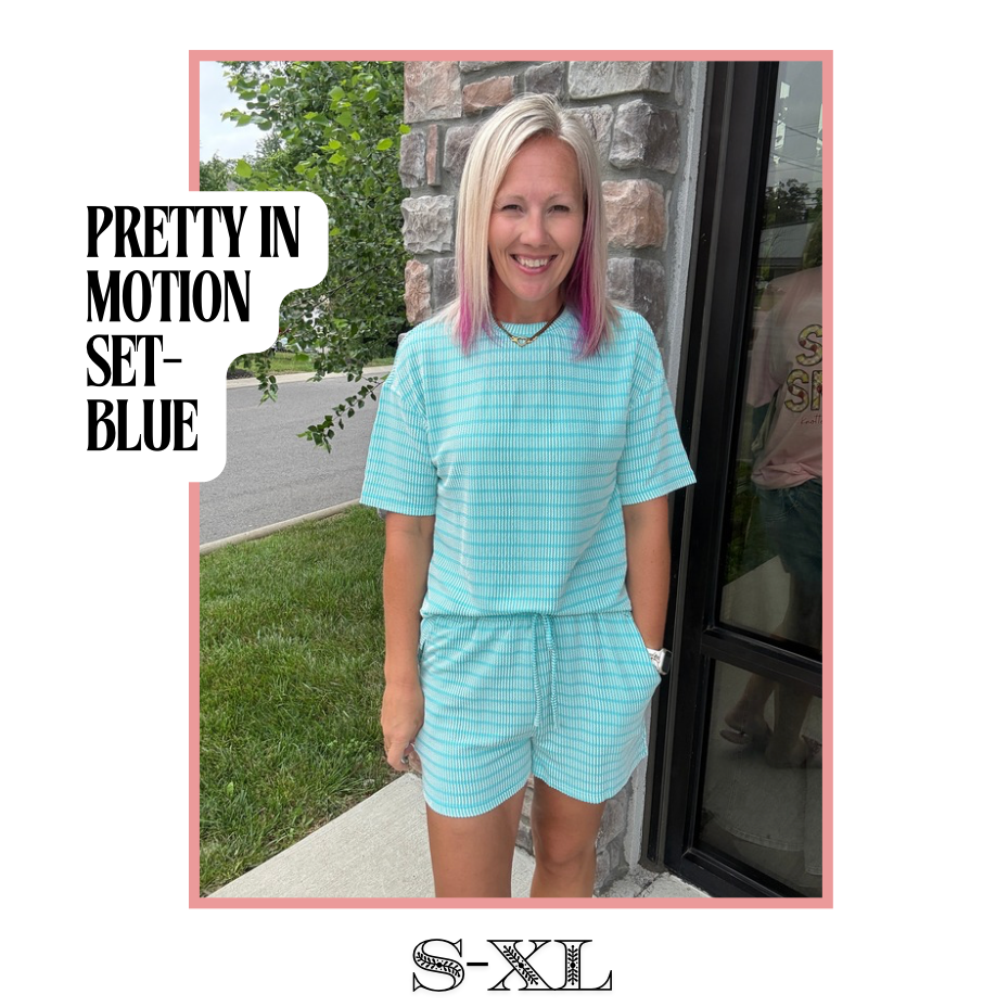 Pretty in Motion Set- Blue