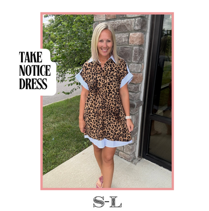 Take Notice Dress