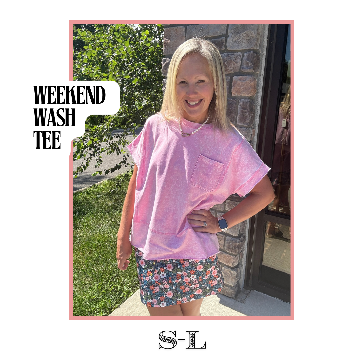 Weekend Wash Tee- Pink