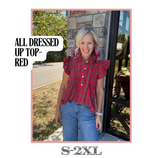 All Dressed Up Top- Red