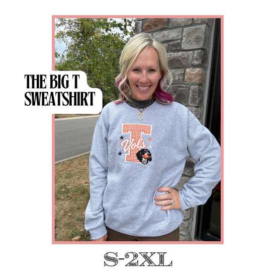 *PRE-ORDER* Big "T" Sweatshirt