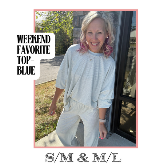Weekend Favorite Top- Blue