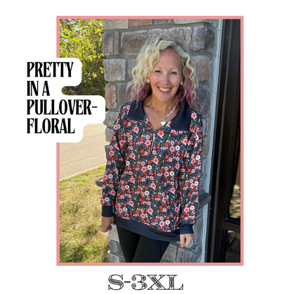 Pretty in a Pullover- Floral