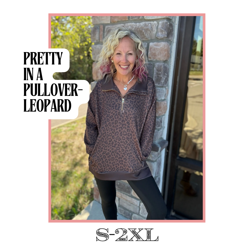 Pretty in a Pullover- Leopard