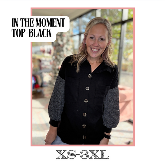 In the Moment Top- Black