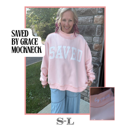 Saved By Grace Mockneck