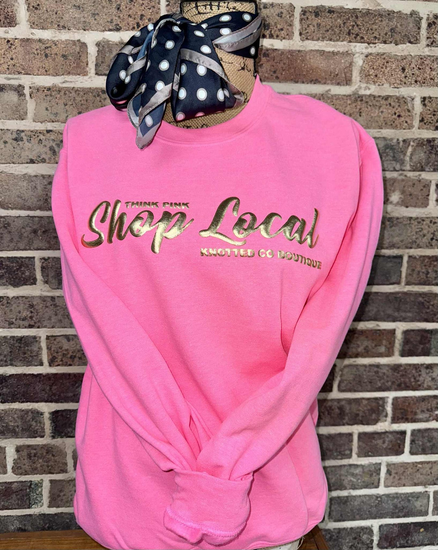 Think Pink, Shop Local Sweatshirt